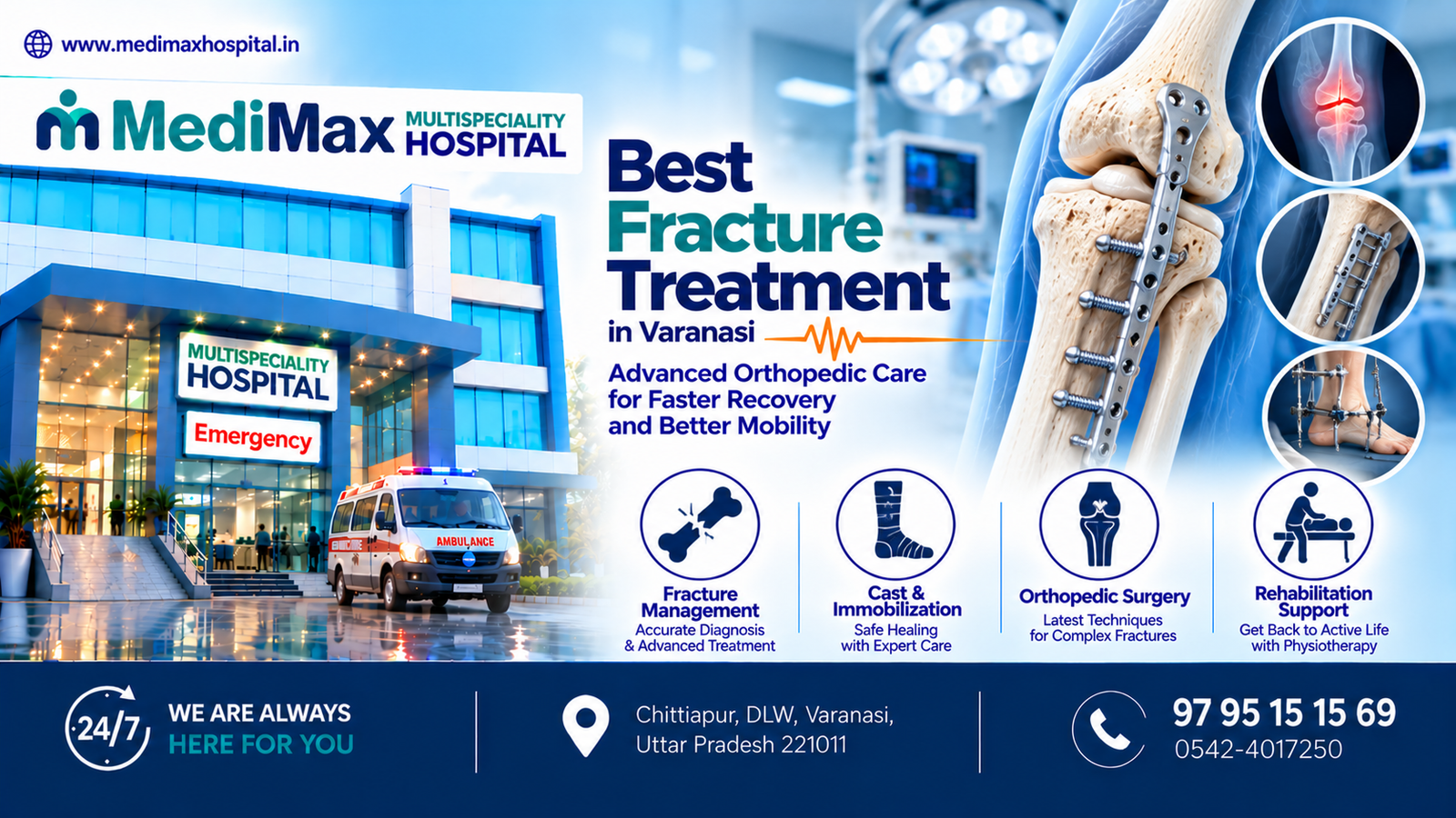 Hospital for Fracture Treatment in Varanasi – Expert Orthopedic Care