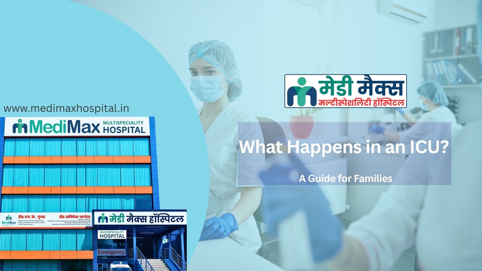 What Happens in an ICU? A Simple Guide for Patients and Families